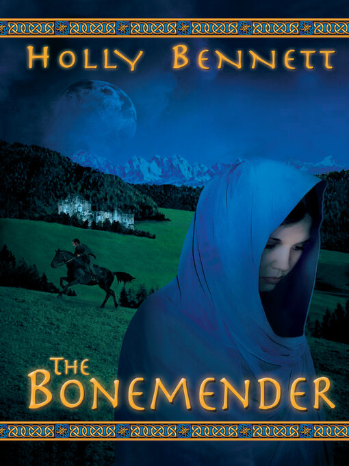 Title details for The Bonemender by Holly Bennett - Wait list